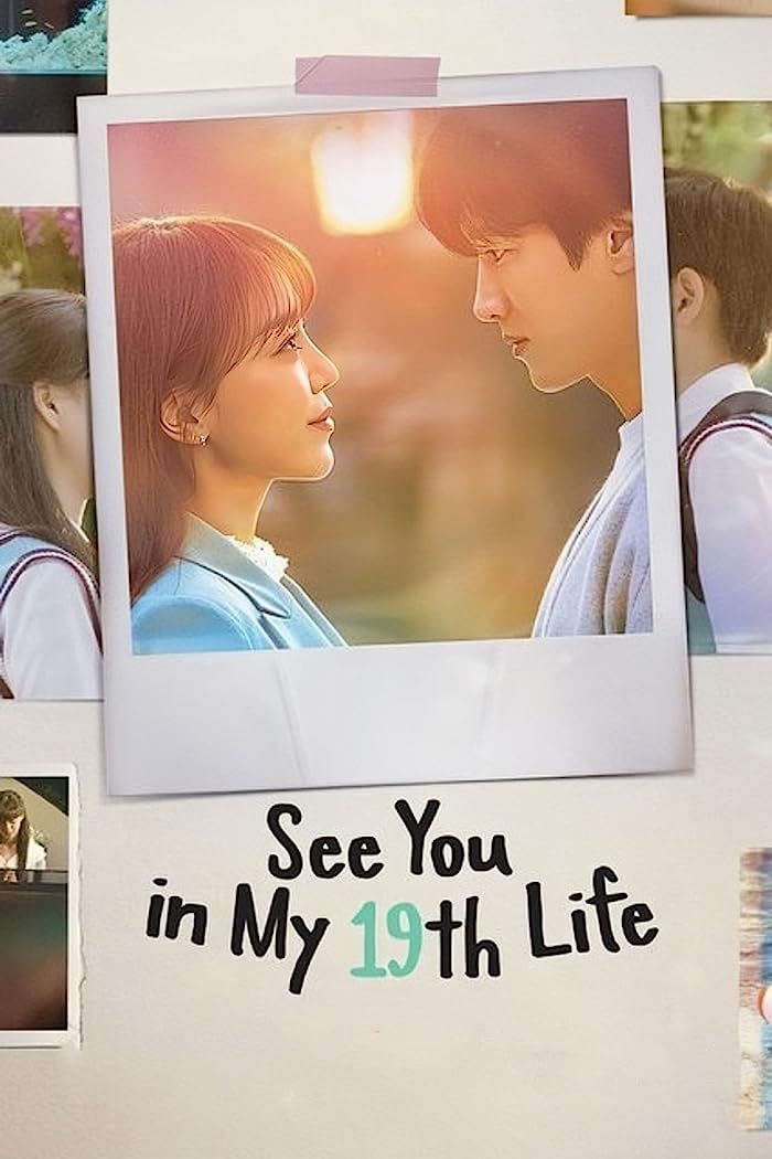 مسلسل See You in My 19th Life الموسم الاول مترجم