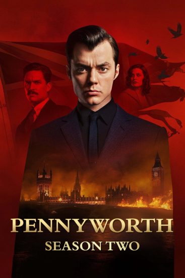 مسلسل Pennyworth الموسم الثاني الحلقة 10 والاخيرة مترجمة