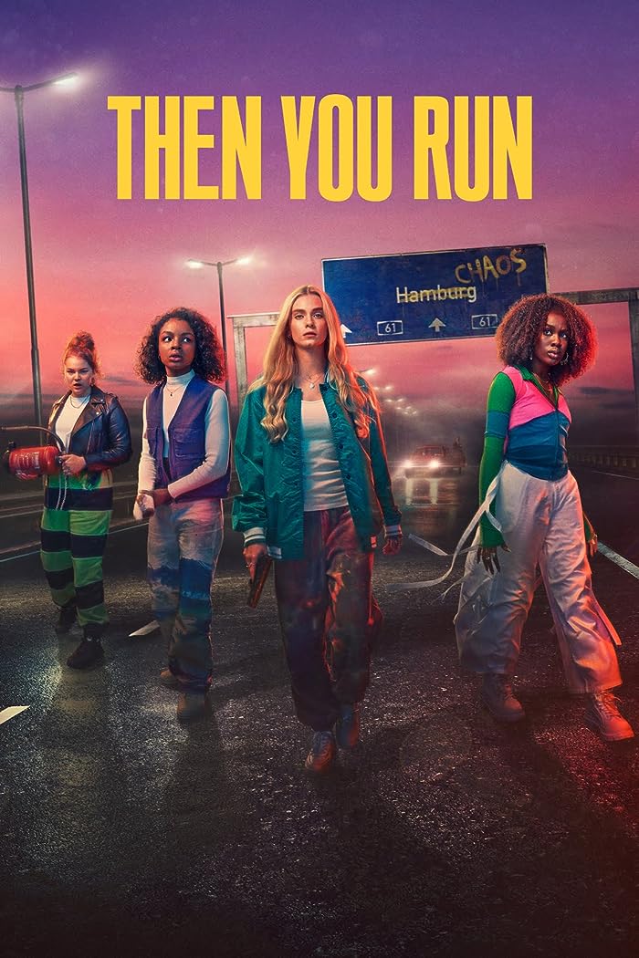 مسلسل Then You Run مترجم