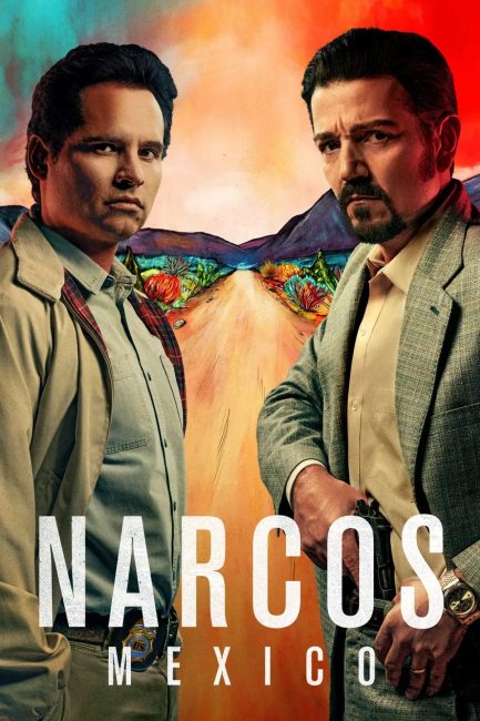 مسلسل Narcos: Mexico الموسم الاول الحلقة 6 مترجمة