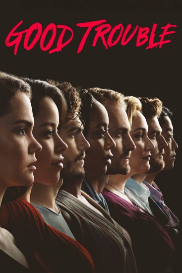 مسلسل Good Trouble الموسم الثالث الحلقة 19 والاخيرة مترجمة